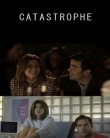Catastrophe Catastrophe
