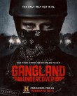 Gangland Undercover Gangland Undercover