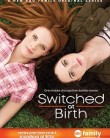 Switched At Birth Switched At Birth