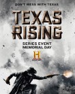 Texas Rising Texas Rising