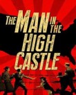 The Man in the High Castle The Man in the High Castle