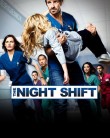 The Night Shift The Night Shift